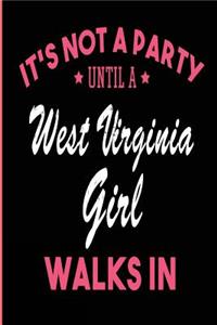 It's Not a Party Until a West Virginia Girl Walks In