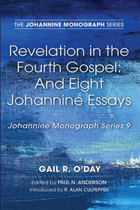 Revelation in the Fourth Gospel