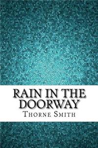 Rain in the Doorway