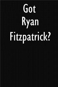Got Ryan Fitzpatrick?