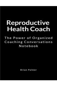 Reproductive Health Coach