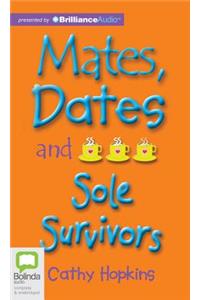 Mates, Dates and Sole Survivors