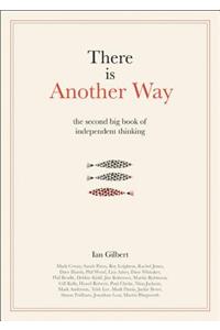 There Is Another Way