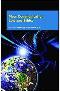 Mass Communication Law and Ethics