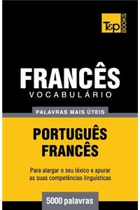 Vocabulário Português-Francês - 5000 palavras mais úteis