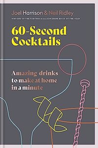 60 Second Cocktails