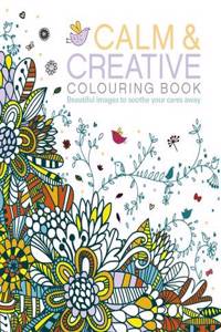 Calm & Creative Colouring Book