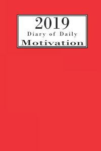 2019 Diary of Daily Motivation