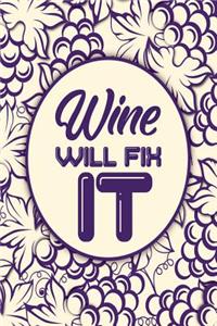 Wine Will Fix It