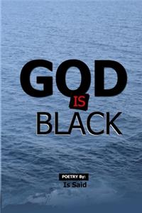 God Is Black