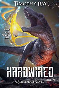 Hardwired