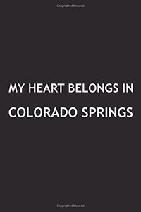 My Heart Belongs in Colorado Springs