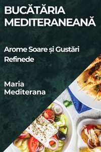 Bucătăria Mediteraneană