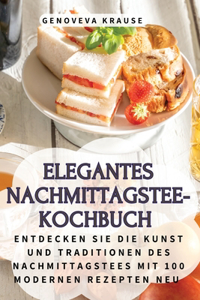 Elegant Middagthee Kookboek
