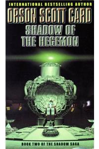 Shadow Of The Hegemon: Book 2 of The Shadow Saga