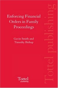 Enforcing Financial Orders in Family Proceedings