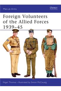 Foreign Volunteers of the Allied Forces 1939-45