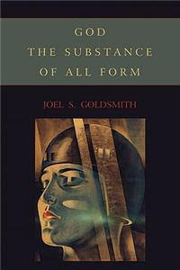 God, the Substance of All Form