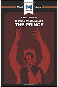 Analysis of Niccolo Machiavelli's the Prince