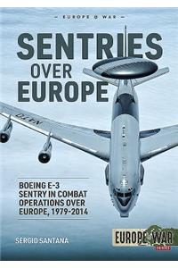 Sentries Over Europe