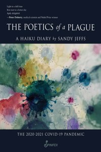 Poetics of a Plague, a Haiku Diary