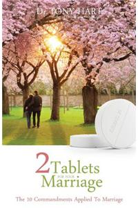 2 Tablets for Your Marriage