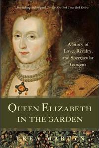 Queen Elizabeth in the Garden