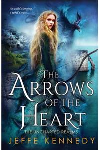 The Arrows of the Heart