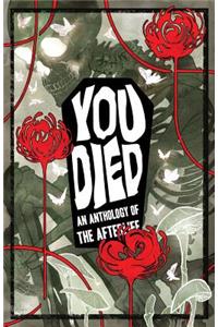 You Died: Tales of the Afterlife