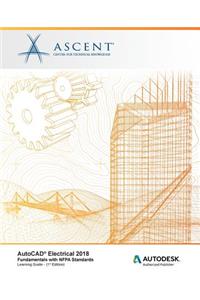 AutoCAD Electrical 2018 Fundamentals with NFPA Standards