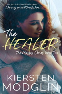 Healer (The Messes, #2)