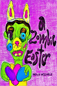 Zombie Easter