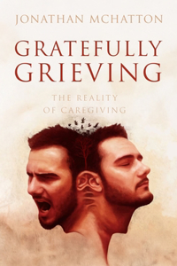 Gratefully Grieving