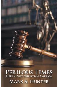 Perilous Times