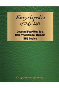 Encyclopedia of My Life (Green Cover)