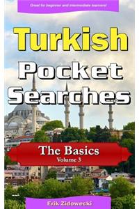 Turkish Pocket Searches - The Basics - Volume 3