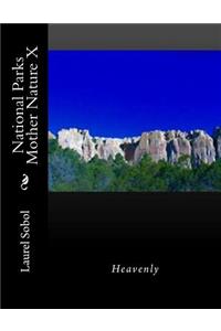 National Parks Mother Nature X