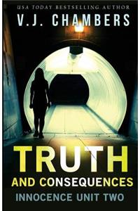 Truth and Consequences