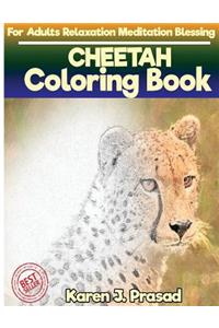 CHEETAH Coloring book for Adults Relaxation Meditation Blessing
