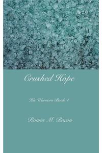 Crushed Hope