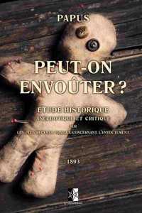 Peut-on Envoûter ?