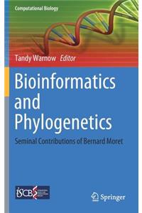 Bioinformatics and Phylogenetics