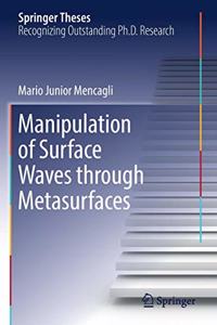 Manipulation of Surface Waves through Metasurfaces