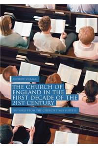 Church of England in the First Decade of the 21st Century