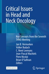 Critical Issues in Head and Neck Oncology