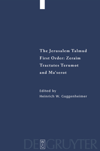 Jerusalem Talmud, Tractates Terumot and Ma'serot