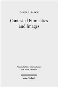 Contested Ethnicities and Images