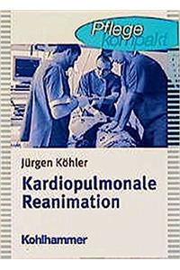 Kardiopulmonare Reanimation
