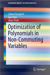 Optimization of Polynomials in Non-Commuting Variables