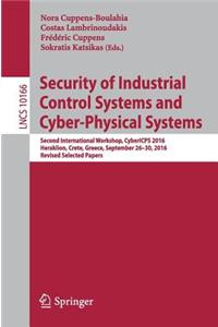 Security of Industrial Control Systems and Cyber-Physical Systems